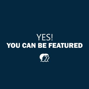 Yes! You Can Be Featured.jpeg