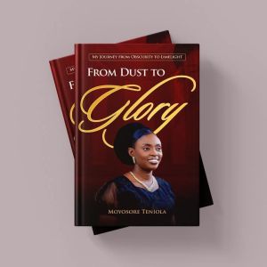 Moyosore Teniola from dust to glory.jpg